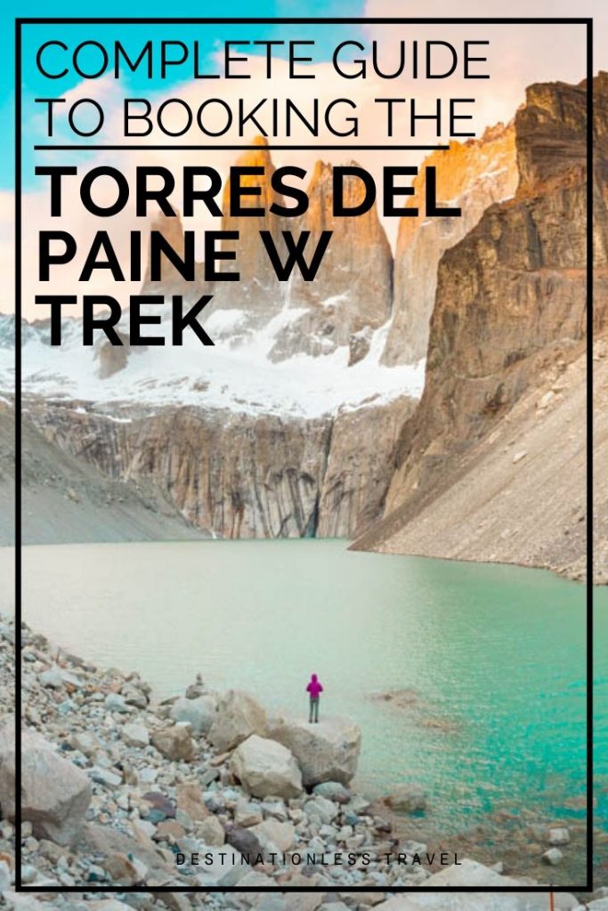 Torres del Paine W Trek booking guide Pin